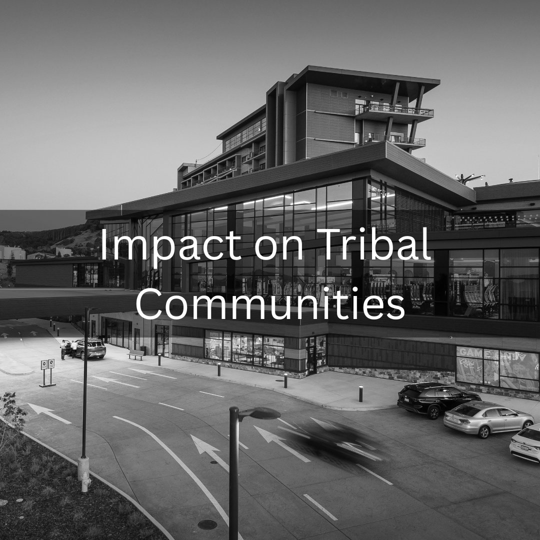 Impact on Tribal Communities