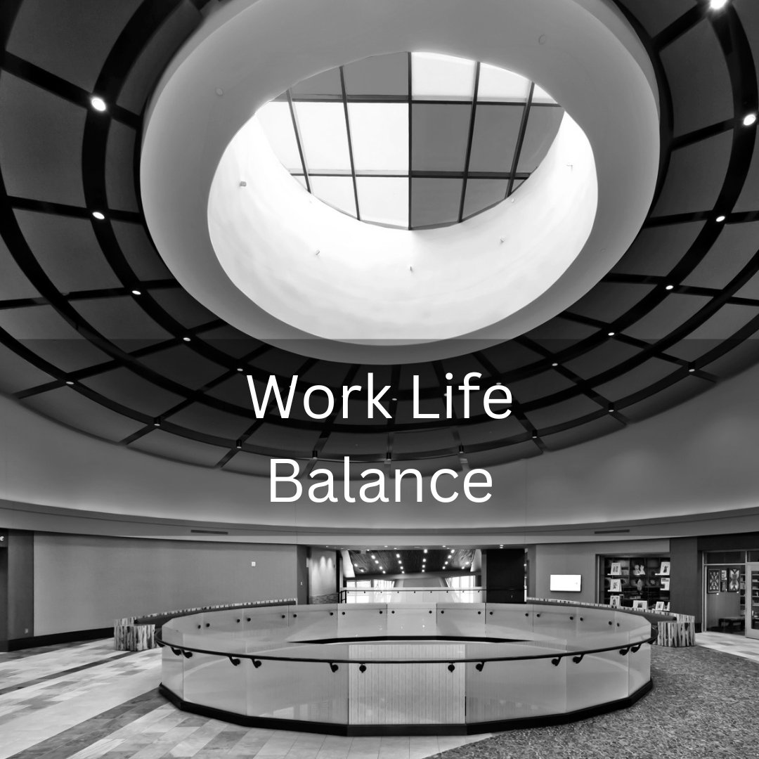 Work Life Balance