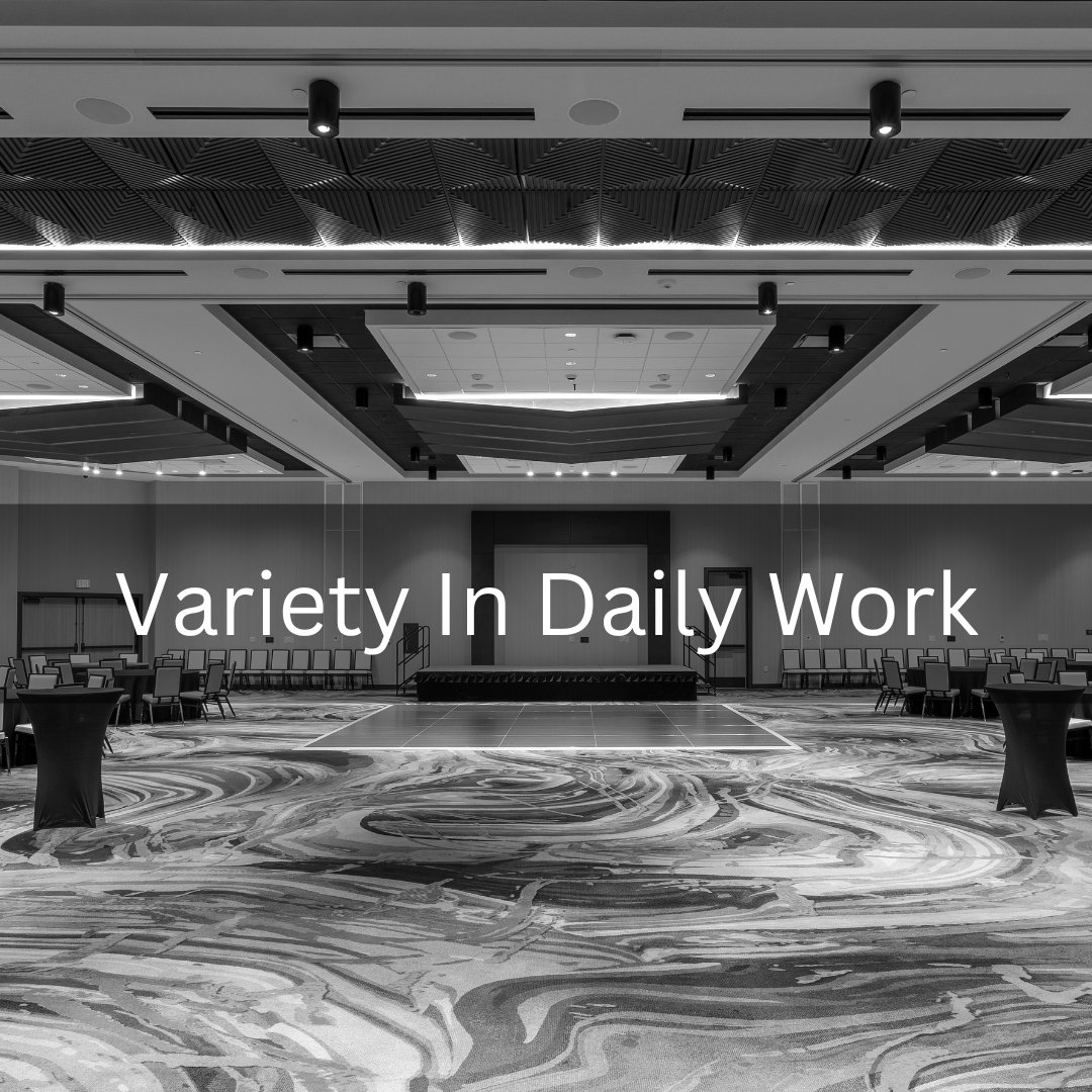 Variety in Daily Work